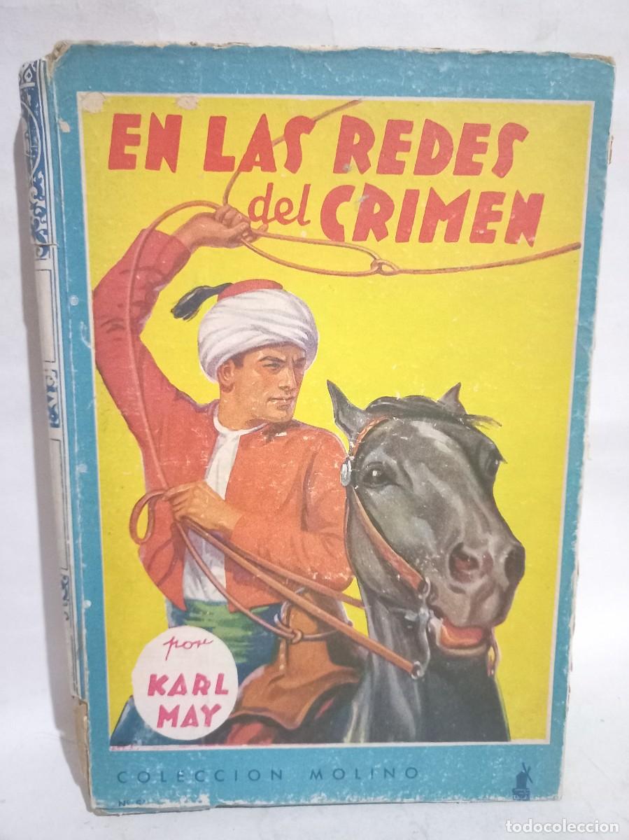 Libros de segunda mano: Karl May - En las Redes del Crimen - 1942 - Foto 1