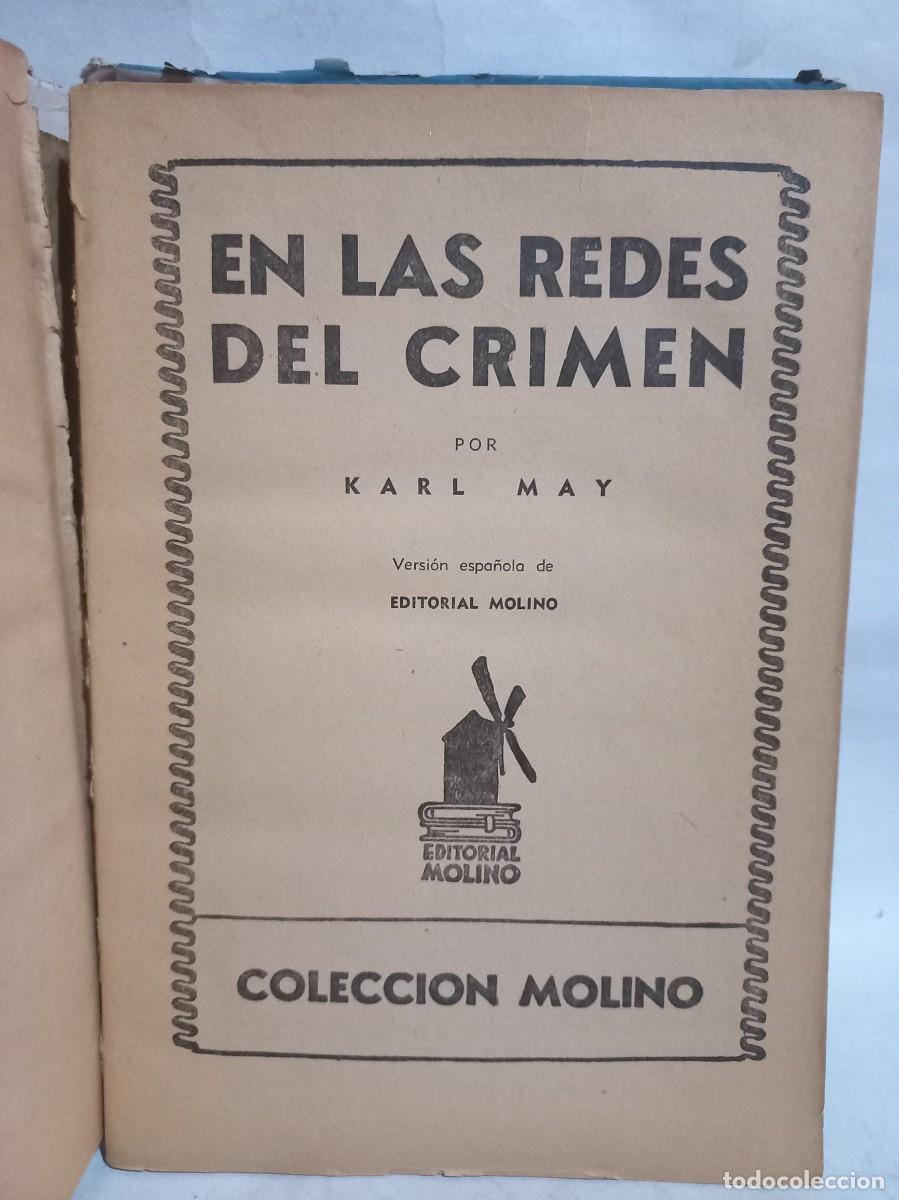 Libros de segunda mano: Karl May - En las Redes del Crimen - 1942 - Foto 3