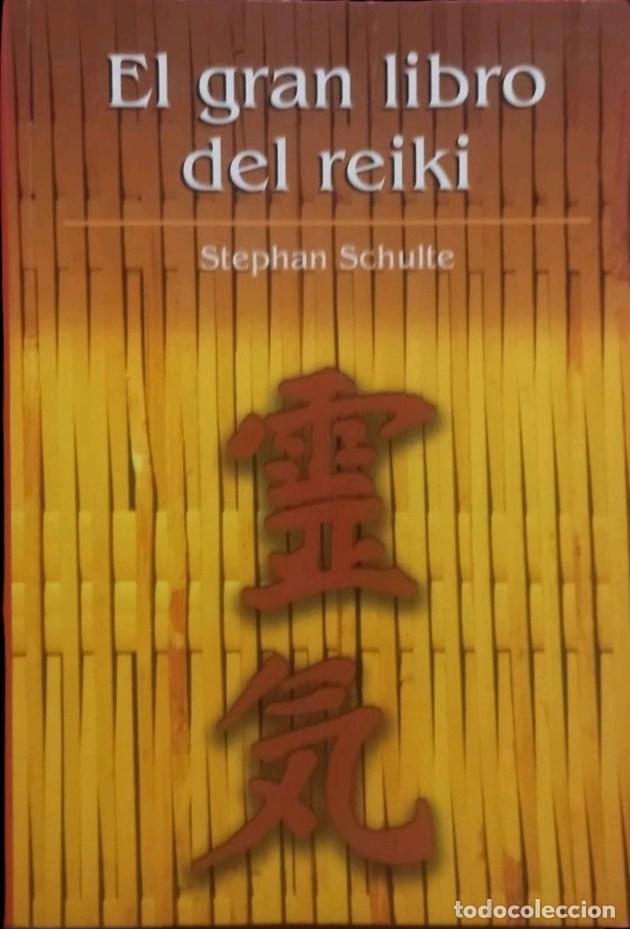 Libros de segunda mano: EL GRAN LIBRO DEL REIKI / STEPHAN SCHULLE. CASI COMO NUEVO. - Foto 5