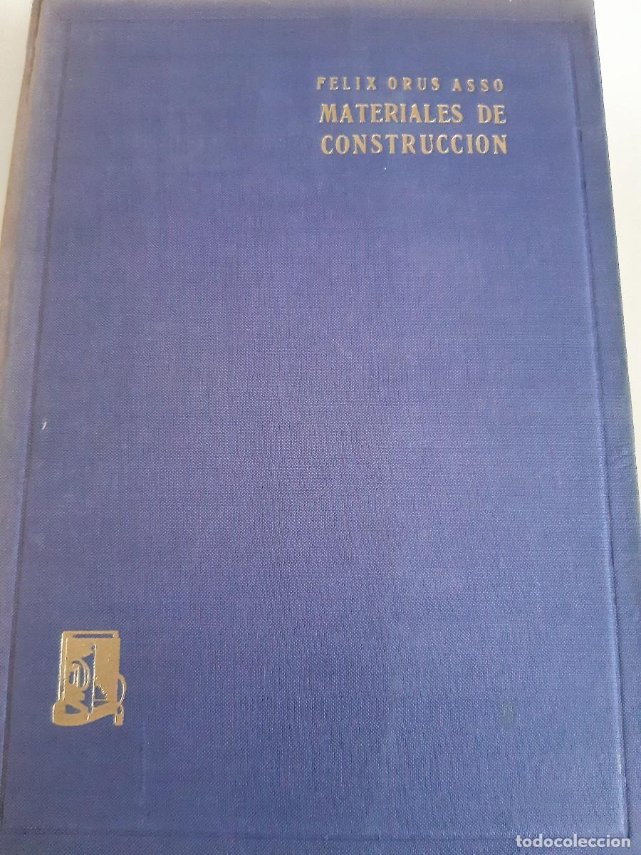 Libros de segunda mano: Materiales de construcci&oacute;n F&eacute;lix Orus asso - Foto 1