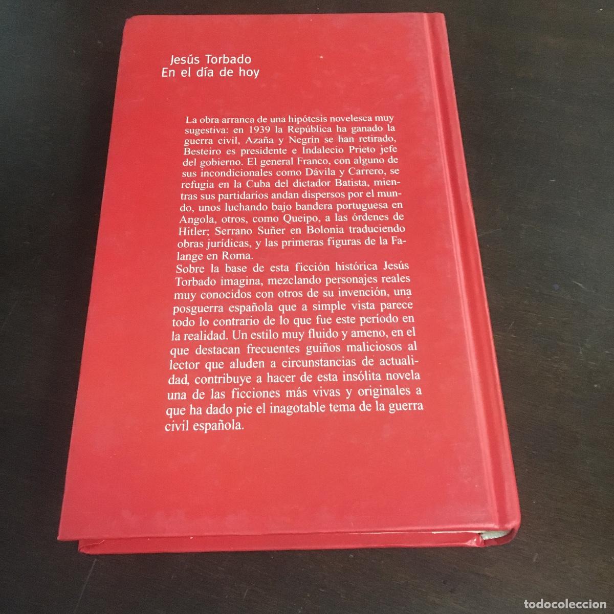 Libros de segunda mano: En el d&iacute;a de hoy.- Torbado, Jes&uacute;s REF: 672 - Foto 4