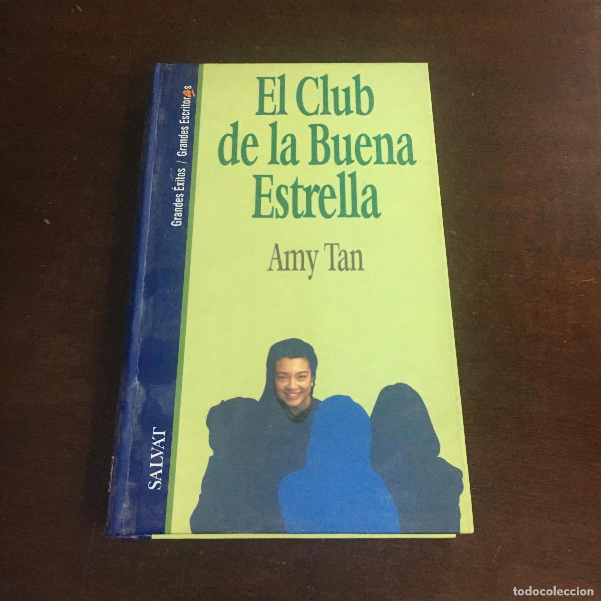 Libros de segunda mano: Amy Tan - El club de la buena estrella REF: 732 - Foto 1