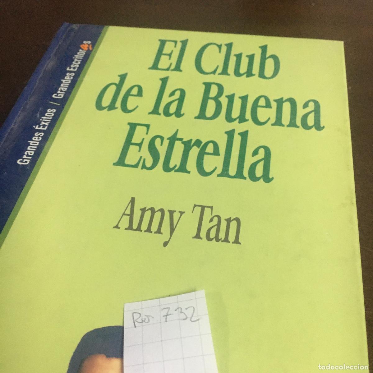 Libros de segunda mano: Amy Tan - El club de la buena estrella REF: 732 - Foto 5