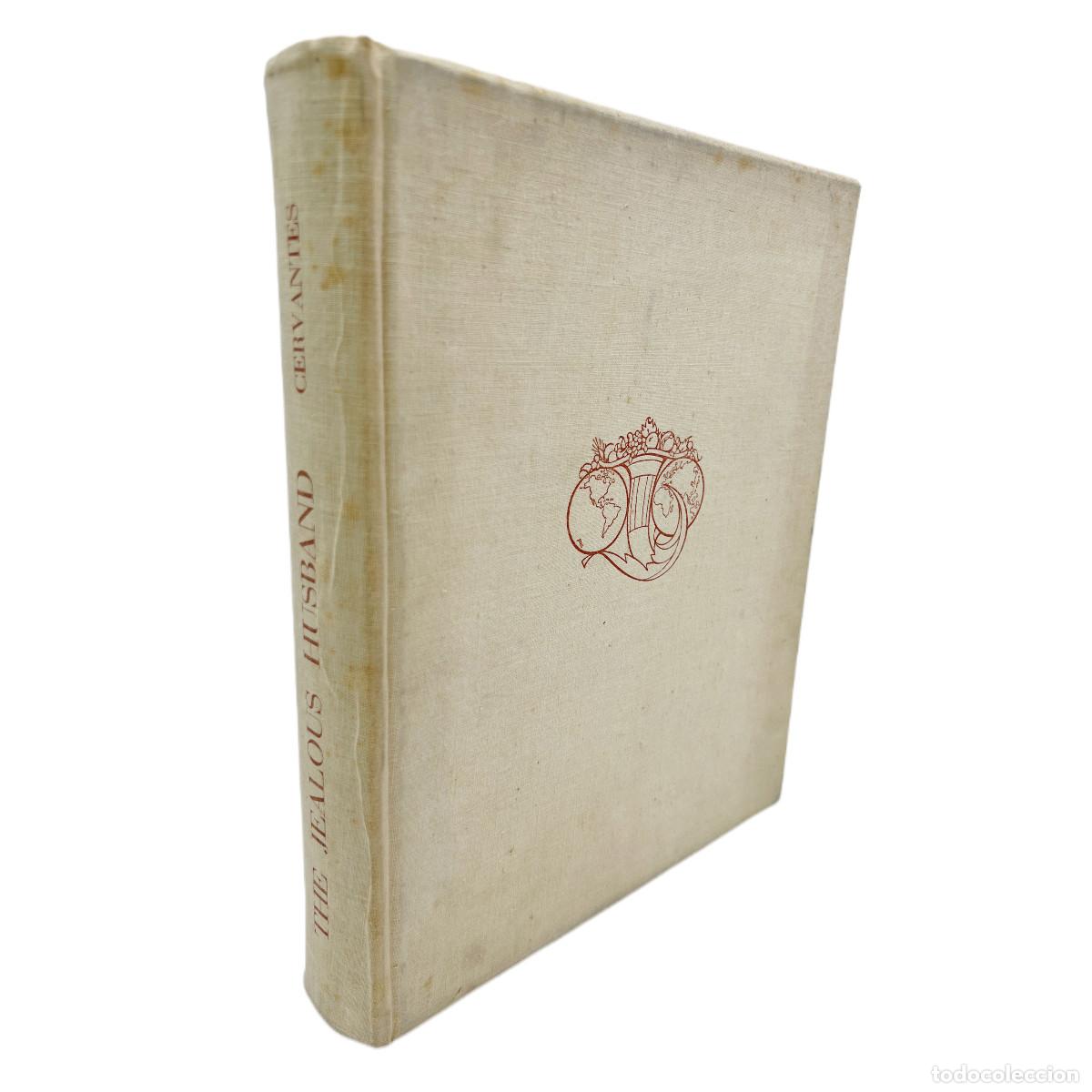 Libros de segunda mano: CERVANTES / ANDR&Eacute;S LAMBERT (GRABADOR) - THE JEALOUS HUSBAND - 1945