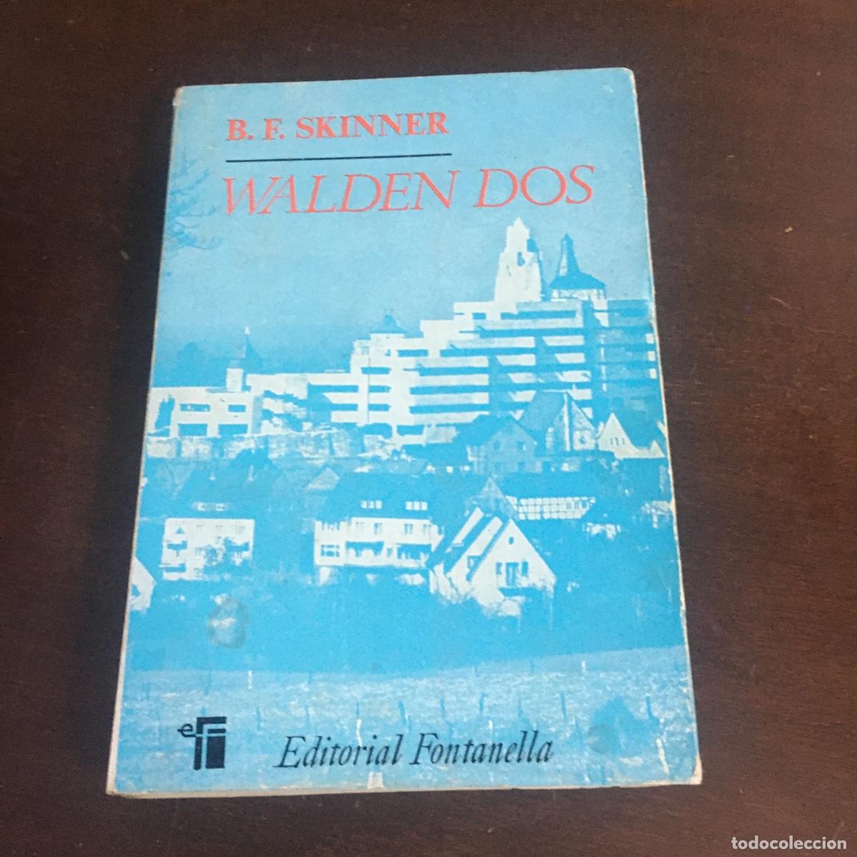 Libros de segunda mano: WALDEN DOS - B.F SKINNER REF: 773 - Foto 1