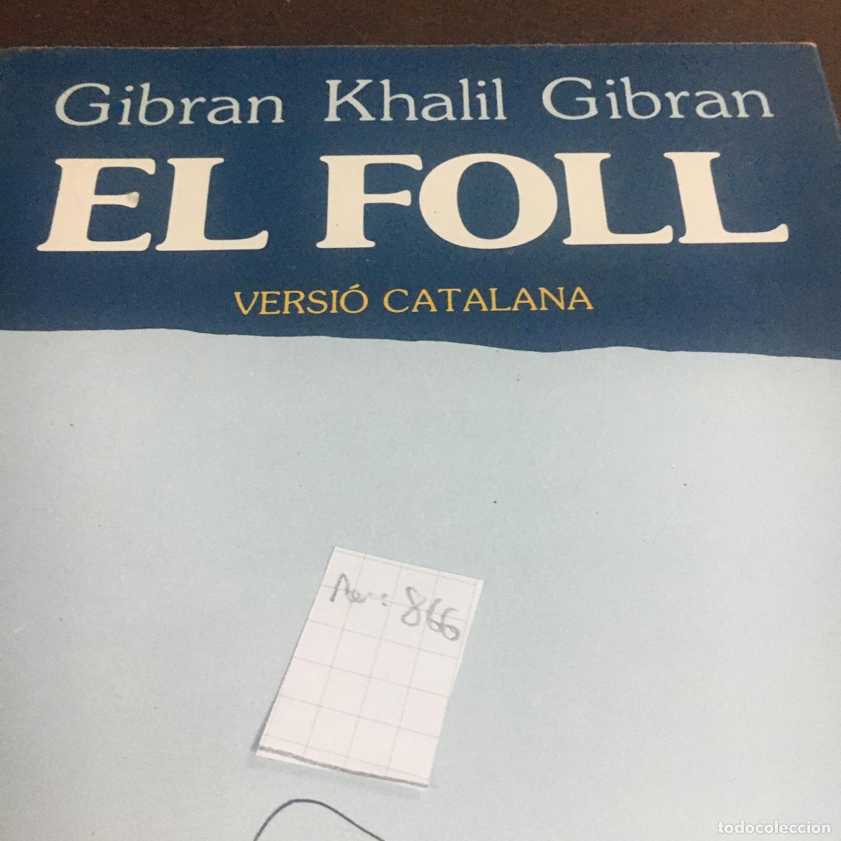 Libros de segunda mano: El Foll - Gibran Khalil Gibran REF: 866 - Foto 5