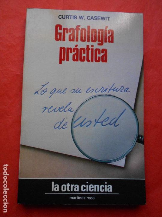 Libros de segunda mano: GRAFOLOG&Iacute;A PR&Aacute;CTICA CURTIS W. CASEWIT - Foto 1