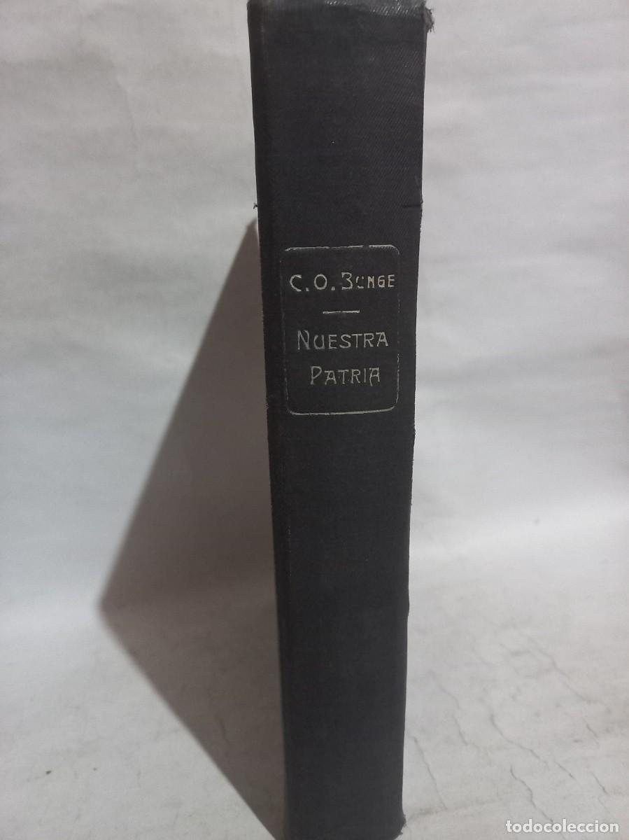 Libros de segunda mano: C. O. Bunge - Nuestra Patria - Foto 2