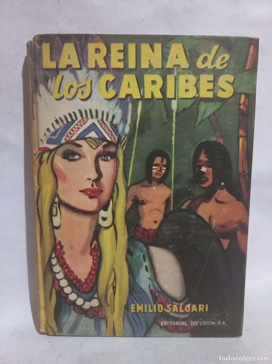 Libros de segunda mano: Emilio Salgari - La Reina de los Caribes -1952 - Foto 1