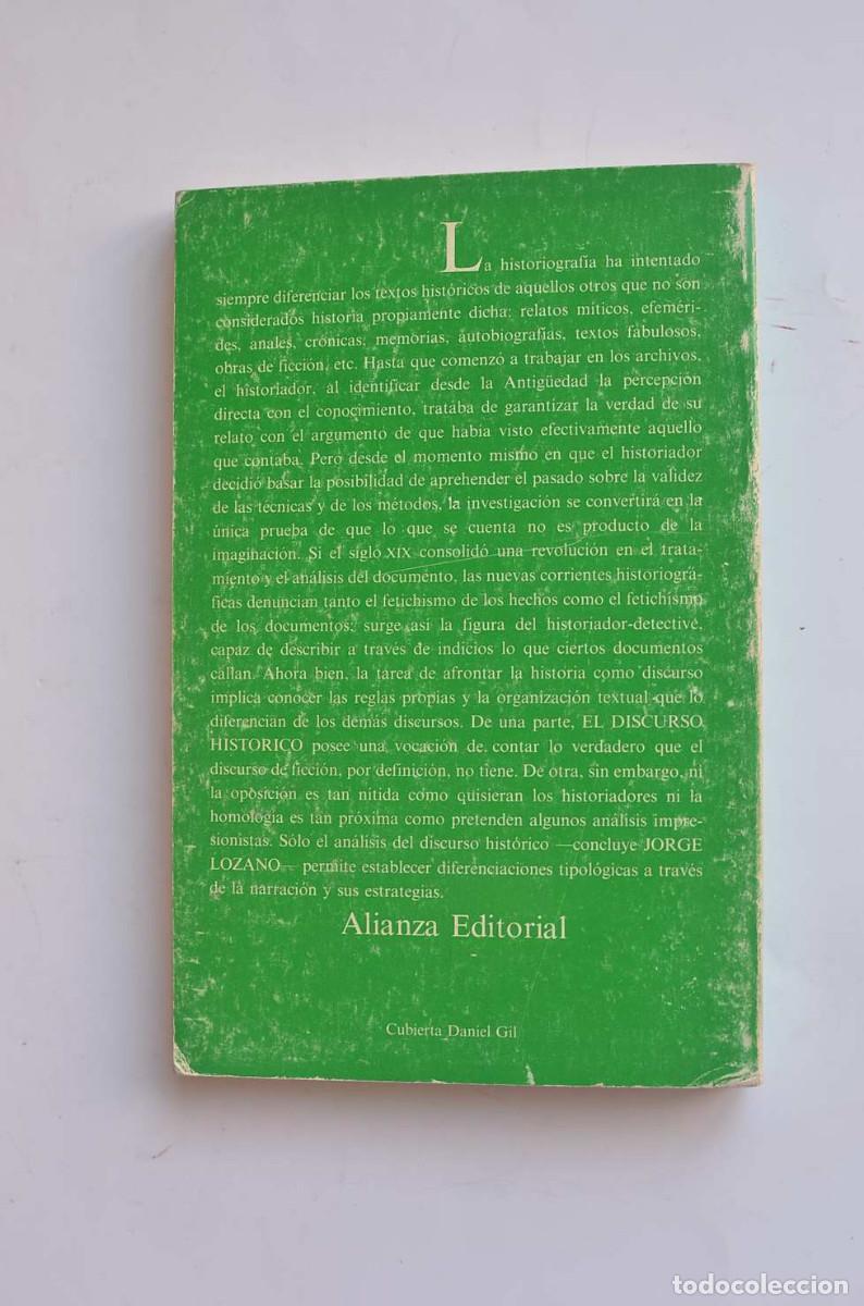 Libros de segunda mano: El discurso hist&oacute;rico - LOZANO, Jorge - Foto 5