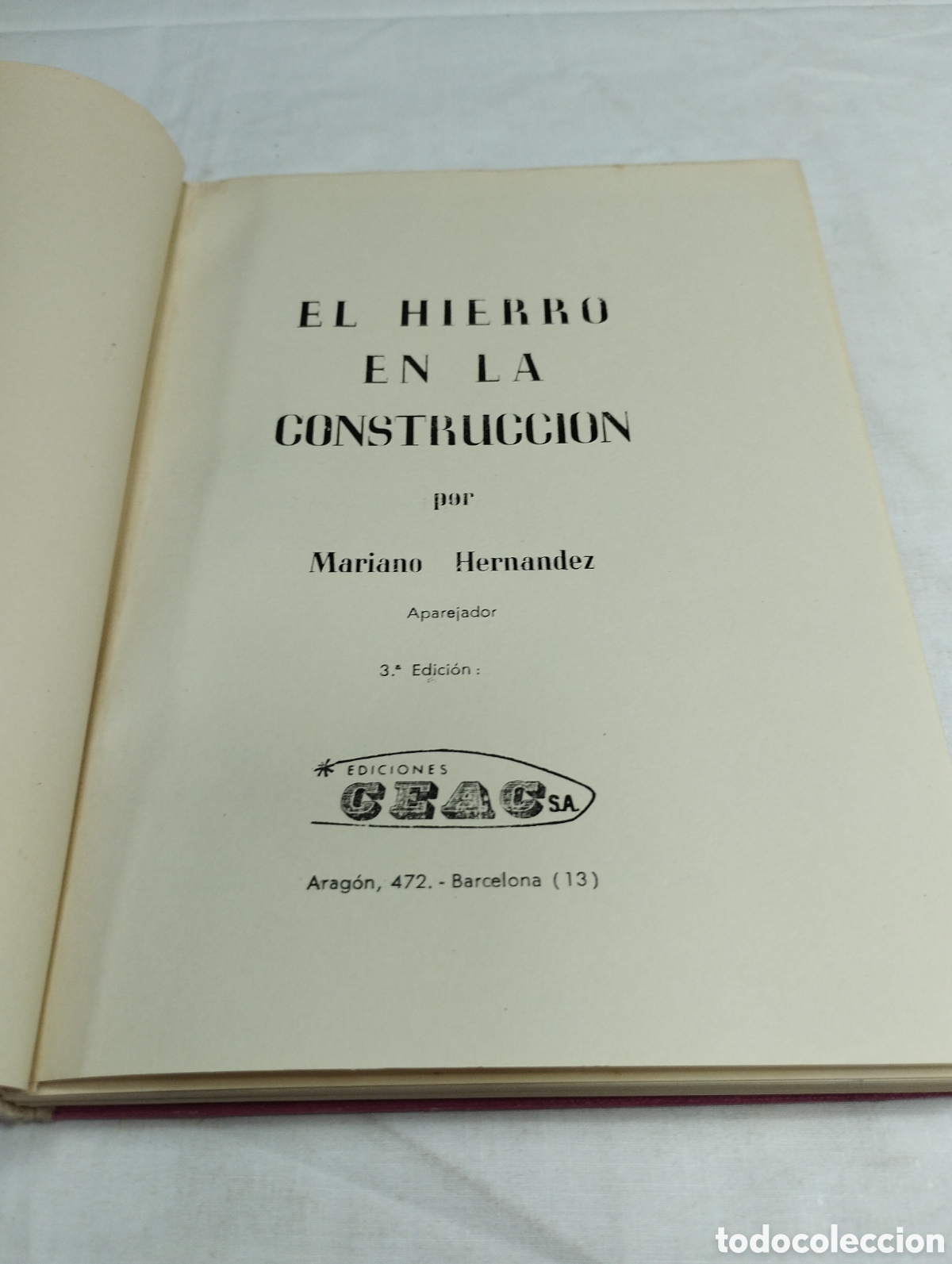 Libros de segunda mano: El hierro en la construcci&oacute;n. Mariano Hern&aacute;ndez, 1962 KKB - Foto 3