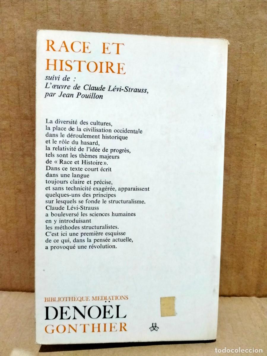 Libros de segunda mano: CLAUDE L&Eacute;VI-STRAUSS. RACE ET HISTOIRE . GONTHIER - Foto 4