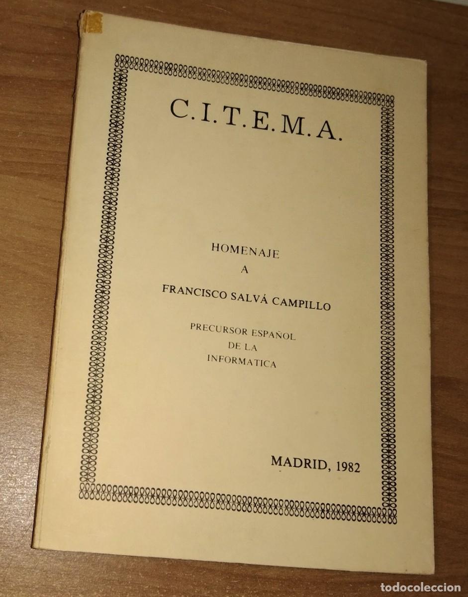 Libri di seconda mano: HOMENAJE A FRANCISCO SALV&Agrave; CAMPILLO, PRECURSOR ESPA&Ntilde;OL DE LA INFORM&Aacute;TICA
