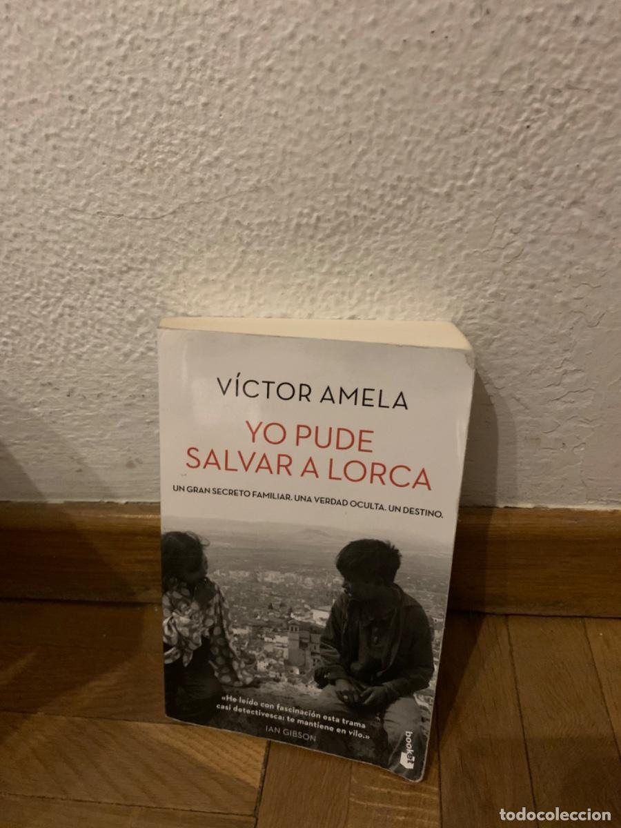 Libros de segunda mano: Yo pude salvar a Lorca, V&iacute;ctor &Aacute;mela, Ed booket - Foto 1