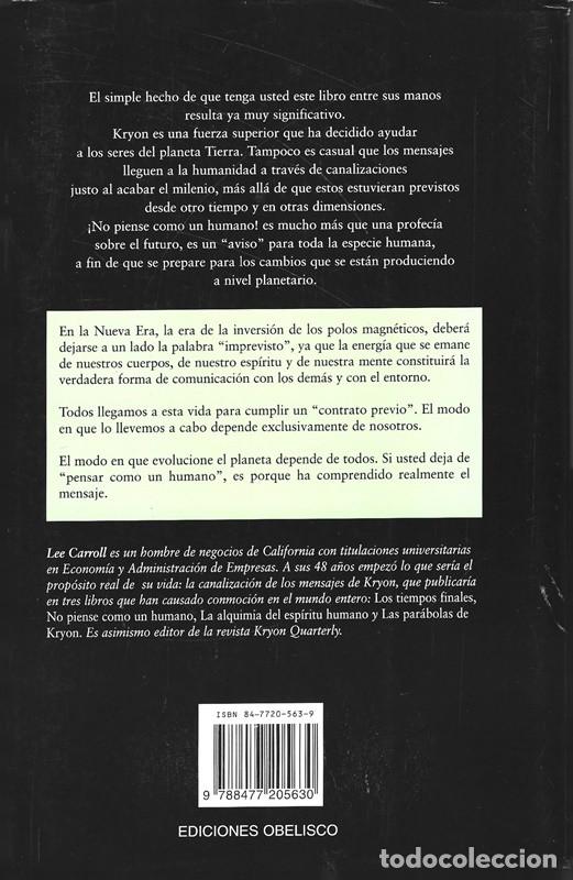 Libros de segunda mano: KRYON II &iexcl;NO PIENSE COMO UN HUMANO! LEE CARROL - Foto 2