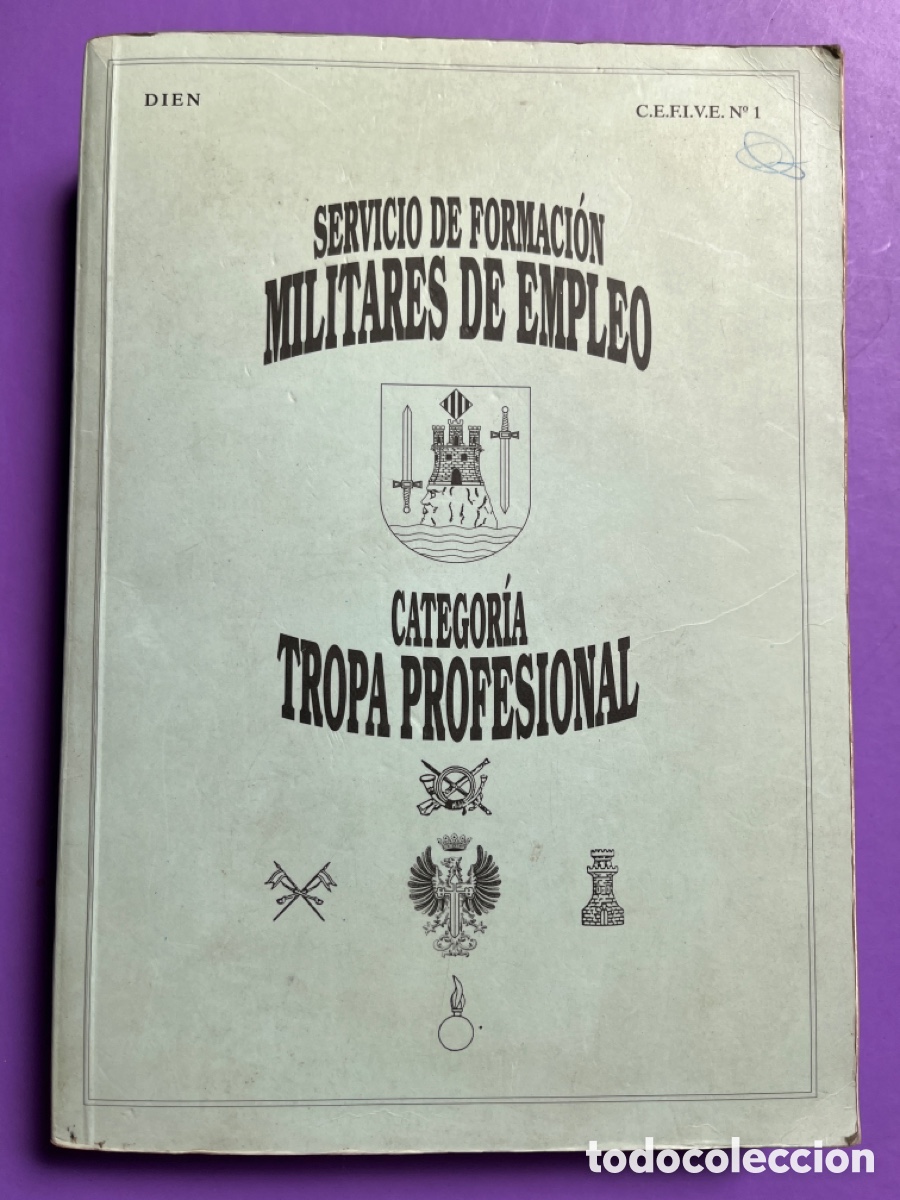 Libros de segunda mano: SERVICIO DE FORMACI&Oacute;N MILITARES DE EMPLEO. CATEGOR&Iacute;A TROPA PROFESIONAL. 1997.