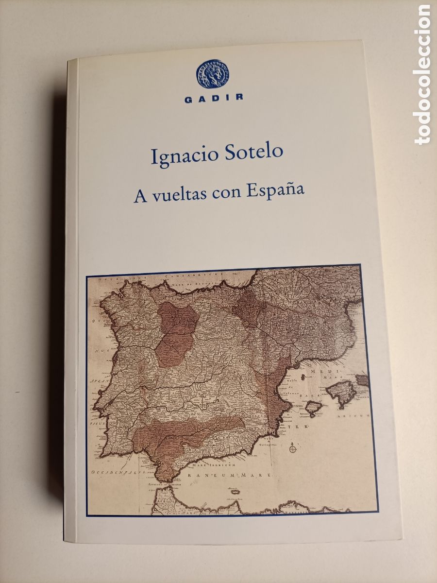Libros de segunda mano: A vueltas con Espa&ntilde;a. Ignacio Sotelo - Foto 2