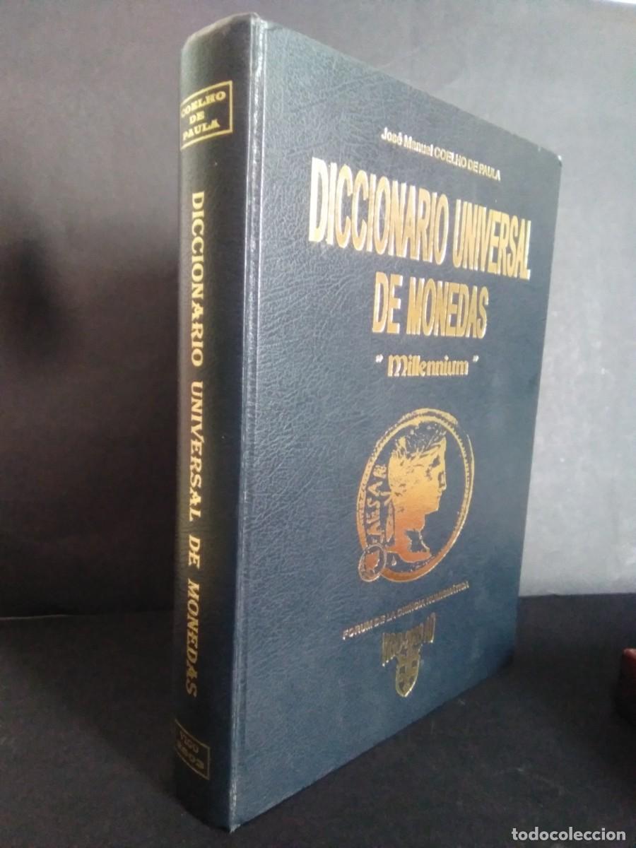 Libros de segunda mano: JOSE MANUEL COELHO DE PAULA.- Diccionario universal de monedas &rdquo;Millenium&rdquo;. Edici&oacute;n del Autor (2003)