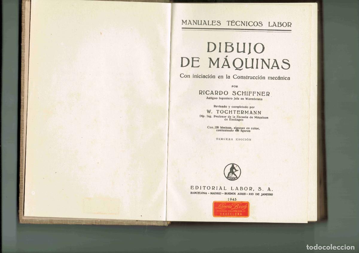 Libros de segunda mano: Dibujo de M&aacute;quinas. manuales t&eacute;cnicos Labor. - Foto 3
