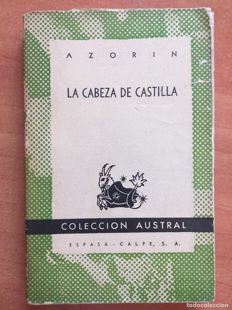 Libros de segunda mano: 1&ordf; EDICI&Oacute;N - LA CABEZA DE CASTILLA AZOR&Iacute;N - Foto 1