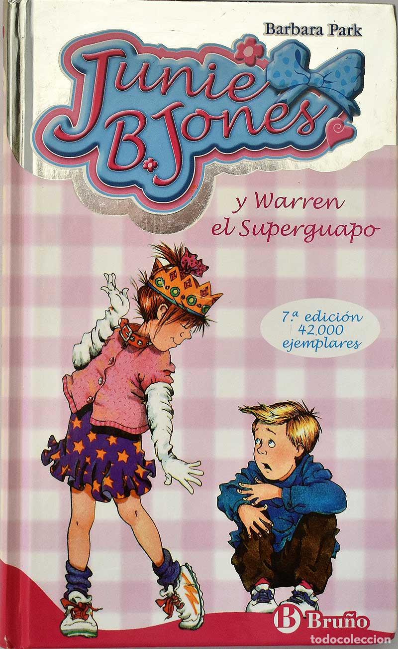 Libros de segunda mano: Junie B. Jones y Warren el Superguapo - Barbara Park - Foto 1
