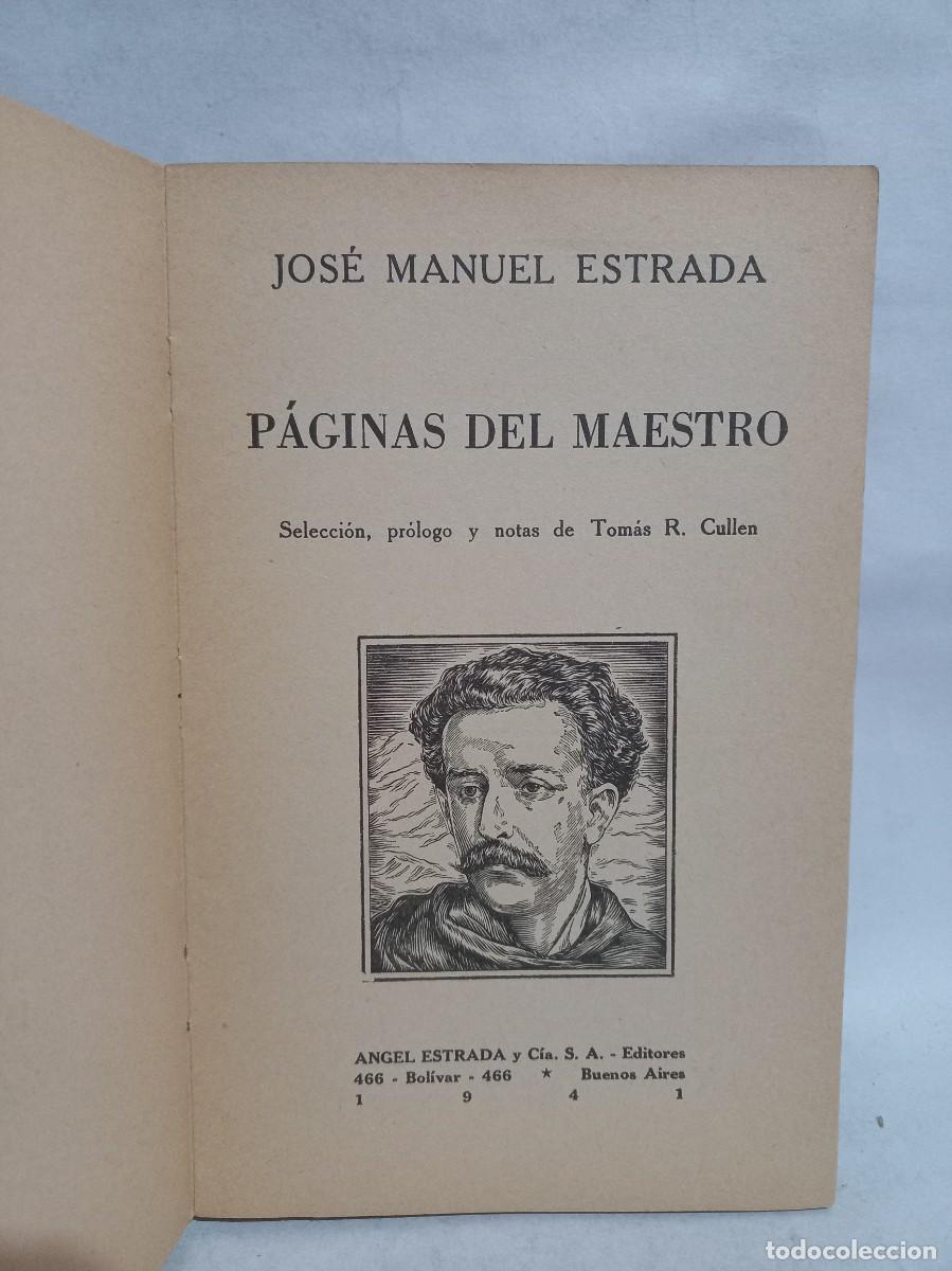 Libros de segunda mano: Jos&eacute; Manuel Estrada - P&aacute;ginas del Maestro - 1941 - Foto 3