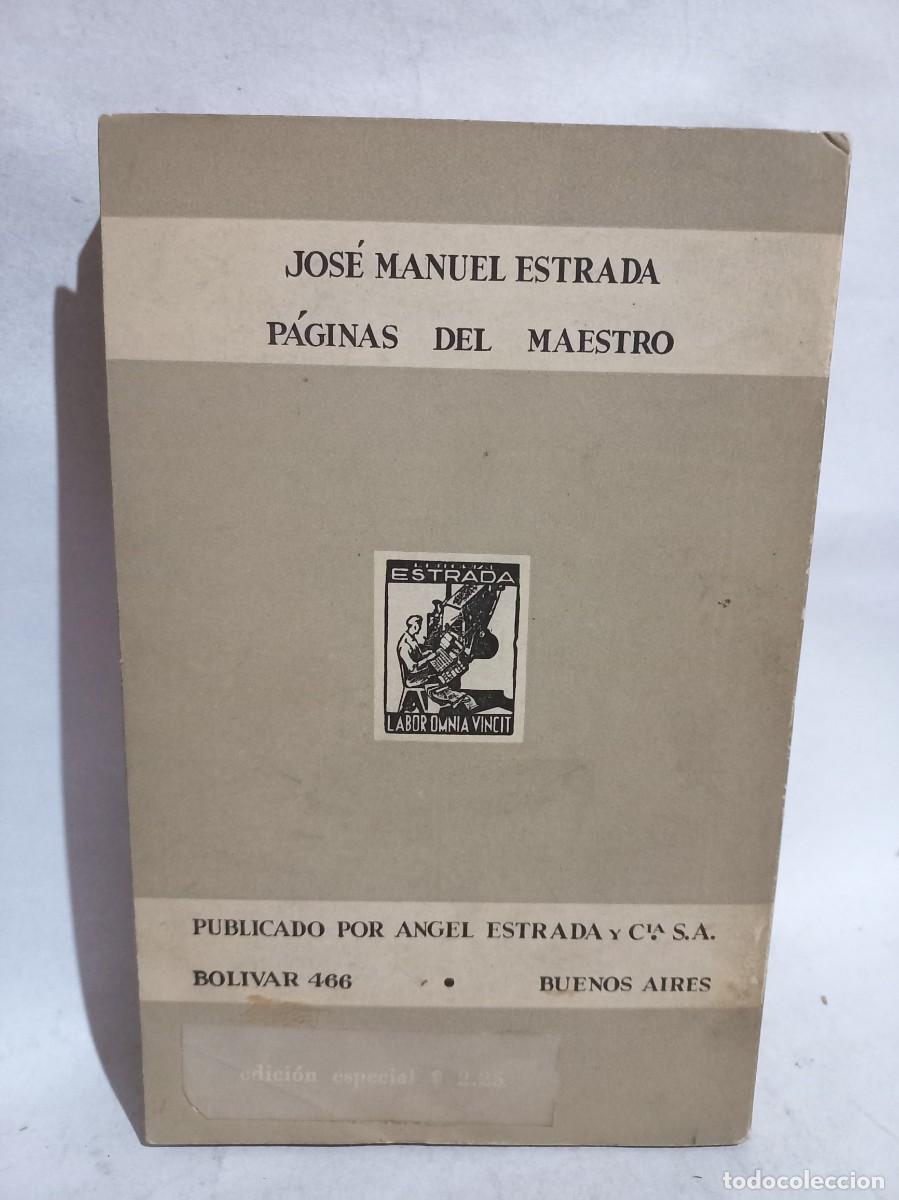 Libros de segunda mano: Jos&eacute; Manuel Estrada - P&aacute;ginas del Maestro - 1941 - Foto 4