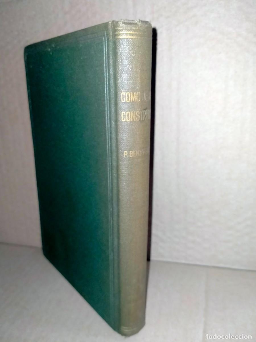 Libros de segunda mano: PEDRO BENAVENT. COMO DEBO CONSTRUIR .BOSCH - Foto 2