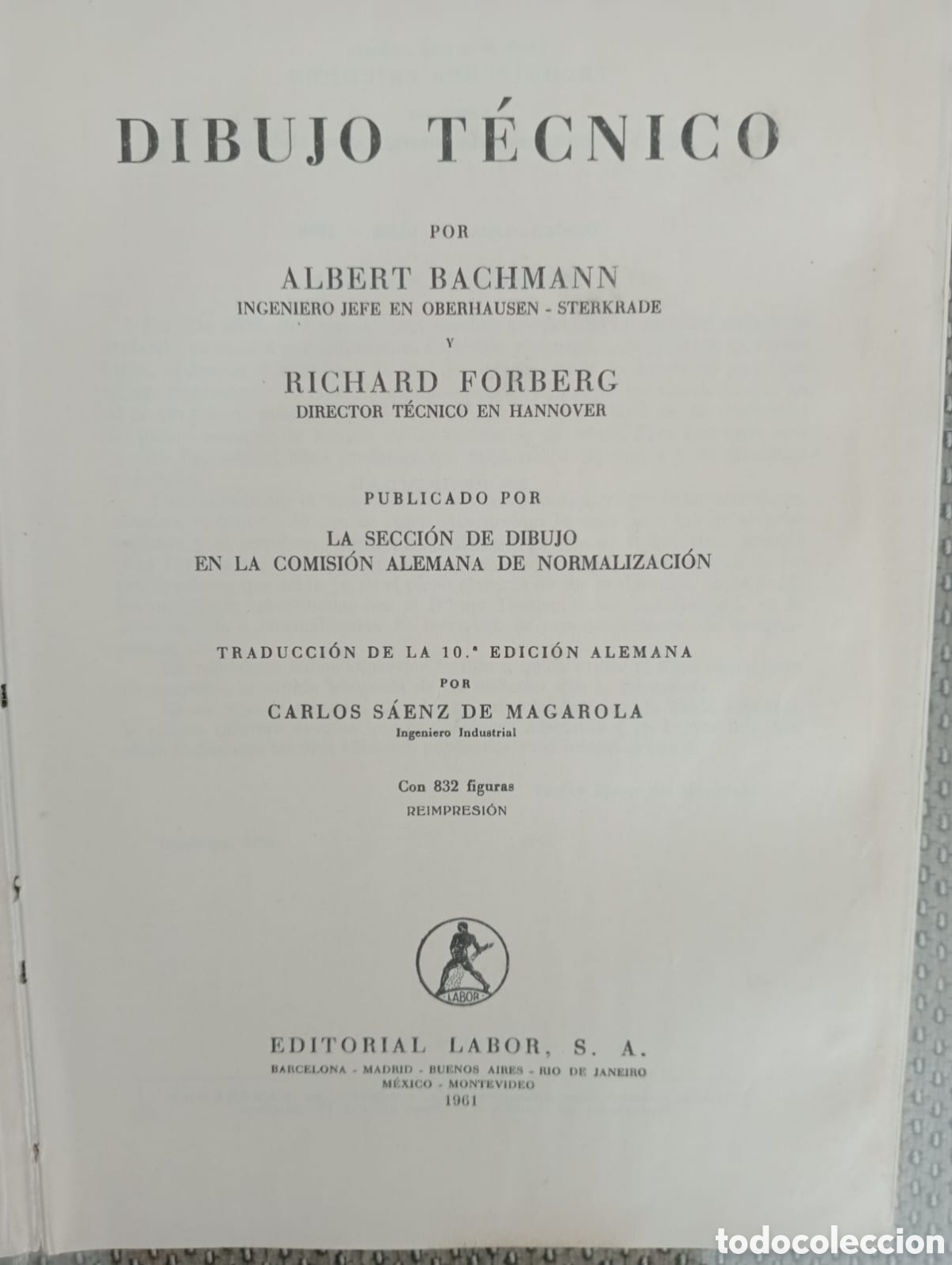 Libros de segunda mano: Dibujo t&eacute;cnico / Albert Bachmann y Richard Forberg - Foto 2