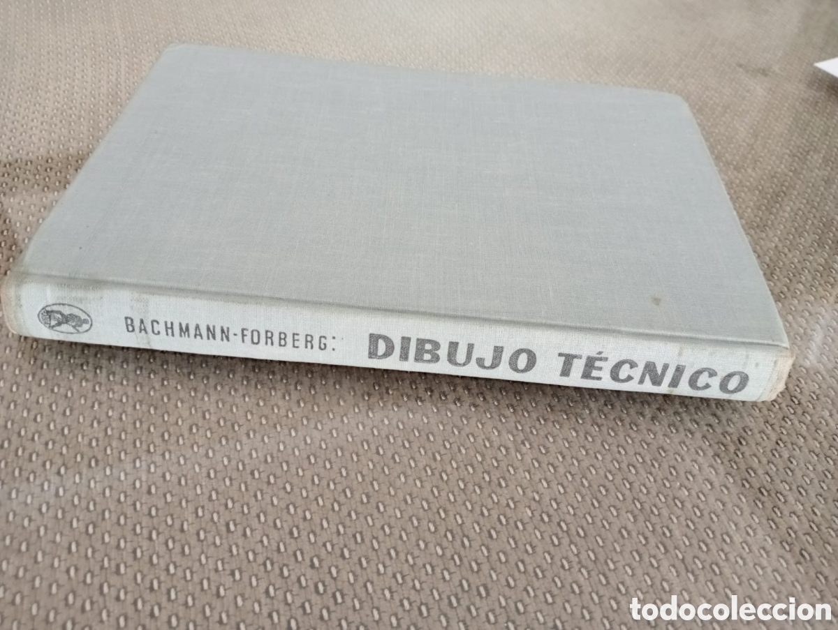 Libros de segunda mano: Dibujo t&eacute;cnico / Albert Bachmann y Richard Forberg - Foto 4
