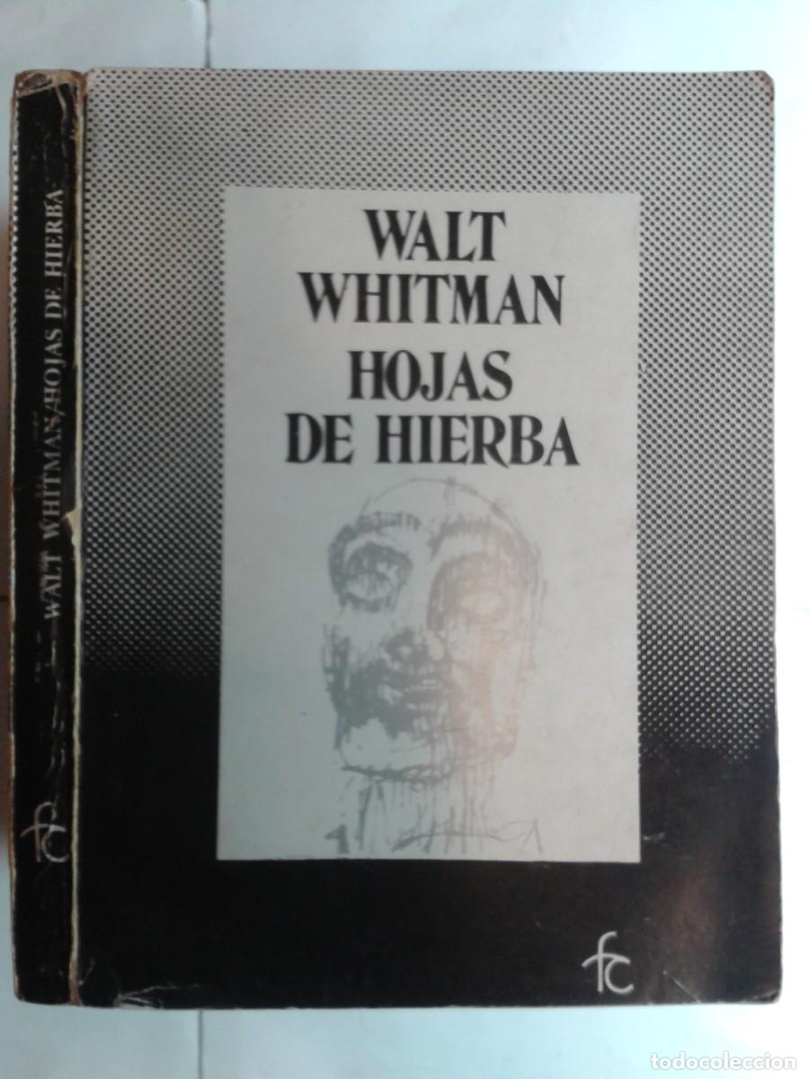 Libros de segunda mano: HOJAS DE HIERBA 1975 WALT WHITMAN 2&ordf; EDICI&Oacute;N EFECE EDITOR - Foto 1