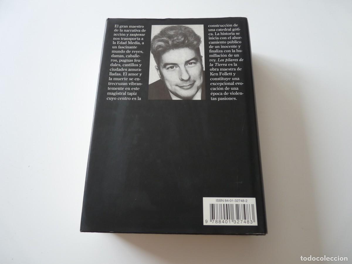 Libros de segunda mano: LOS PILARES DE LA TIERRA de KEN FOLLETT REF: C7 - Foto 2