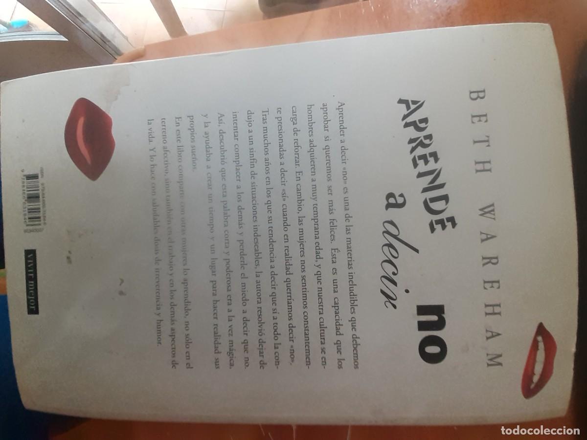 Libros de segunda mano: Aprende a decir no. Beth Wareham. Autoayuda. - Foto 2