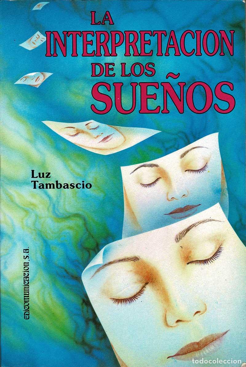 Libros de segunda mano: La interpretaci&oacute;n de los sue&ntilde;os - Luz Tambascio - Foto 1