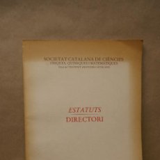 Libros de segunda mano: SOCIETAT CATALANA DE CIENCIES - ESTATUTS DIRECTORI