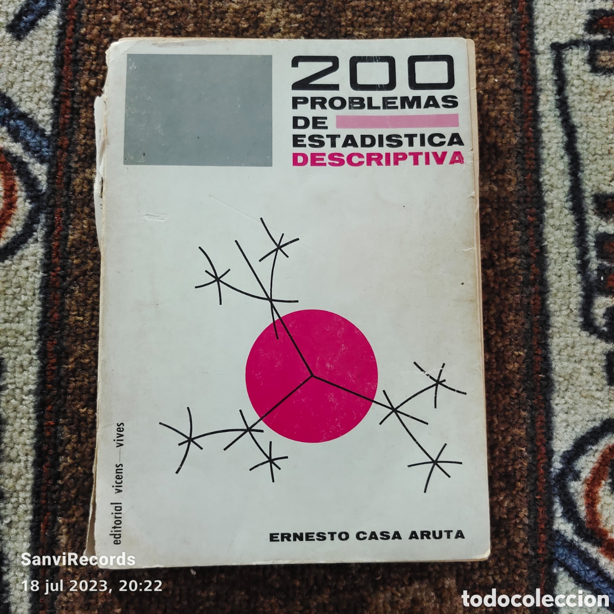 Libros de segunda mano: 200 PROBLEMAS DE ESTAD&Iacute;STICA DESCRIPTIVA (ERNESTO CASA ARUTA) - Foto 1