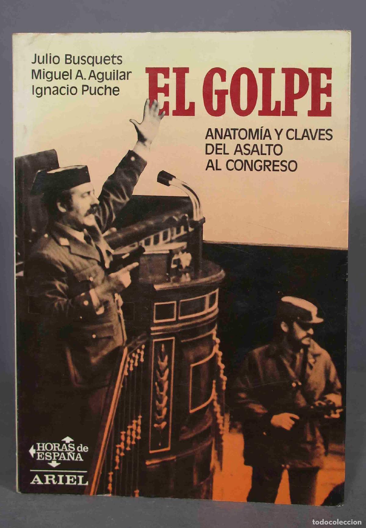 Libros de segunda mano: El golpe. Busquets - Foto 1
