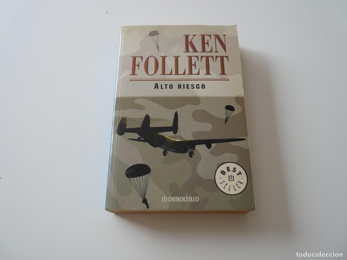 Libros de segunda mano: ALTO RIESGO de KEN FOLLETT REF: C9 - Foto 1