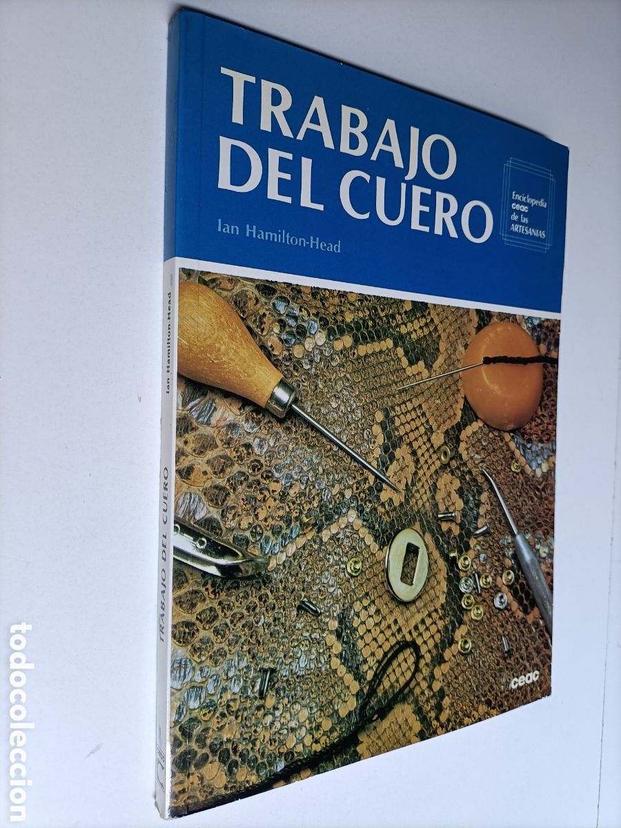 Libri di seconda mano: Trabajo del cuero Ian Hamilton Head. Enciclopedia CEAC .. artesan&iacute;a manualidades