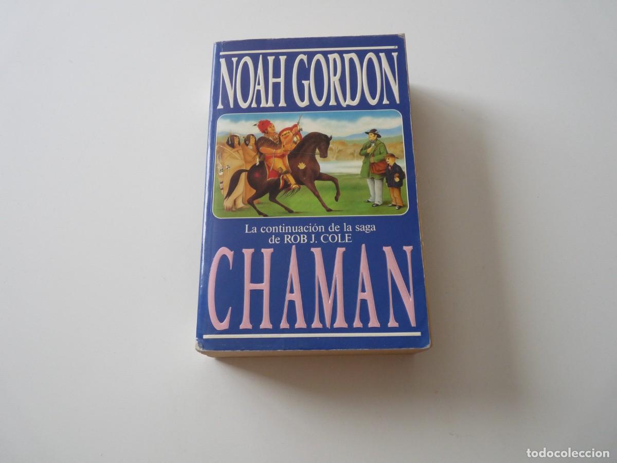 Libros de segunda mano: CHAMAN de NOAH GORDON REF: C9 - Foto 1