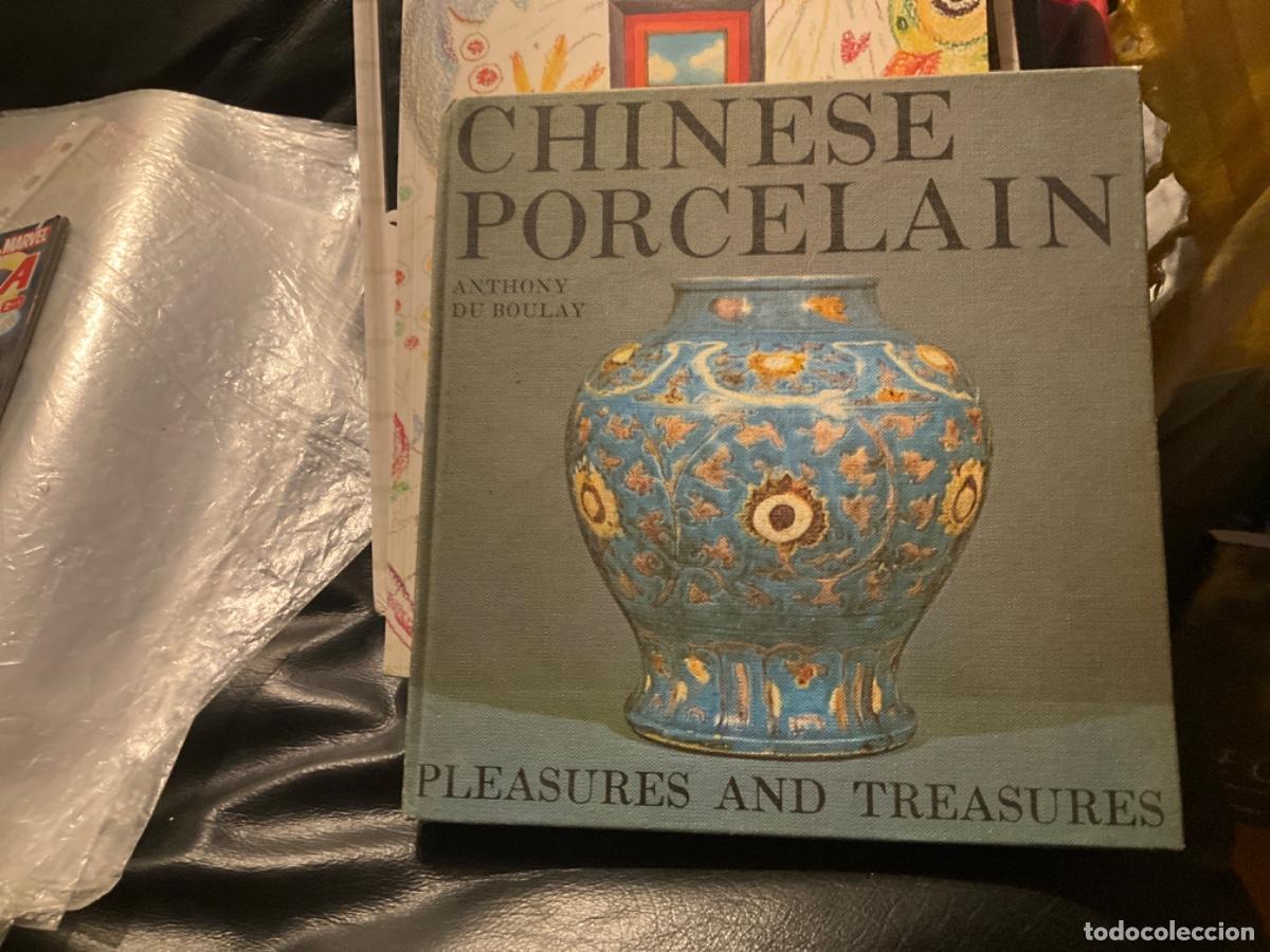 Second hand books: Chinese Porcelain: Pleasures and Treasures Boulay, Anthony Du