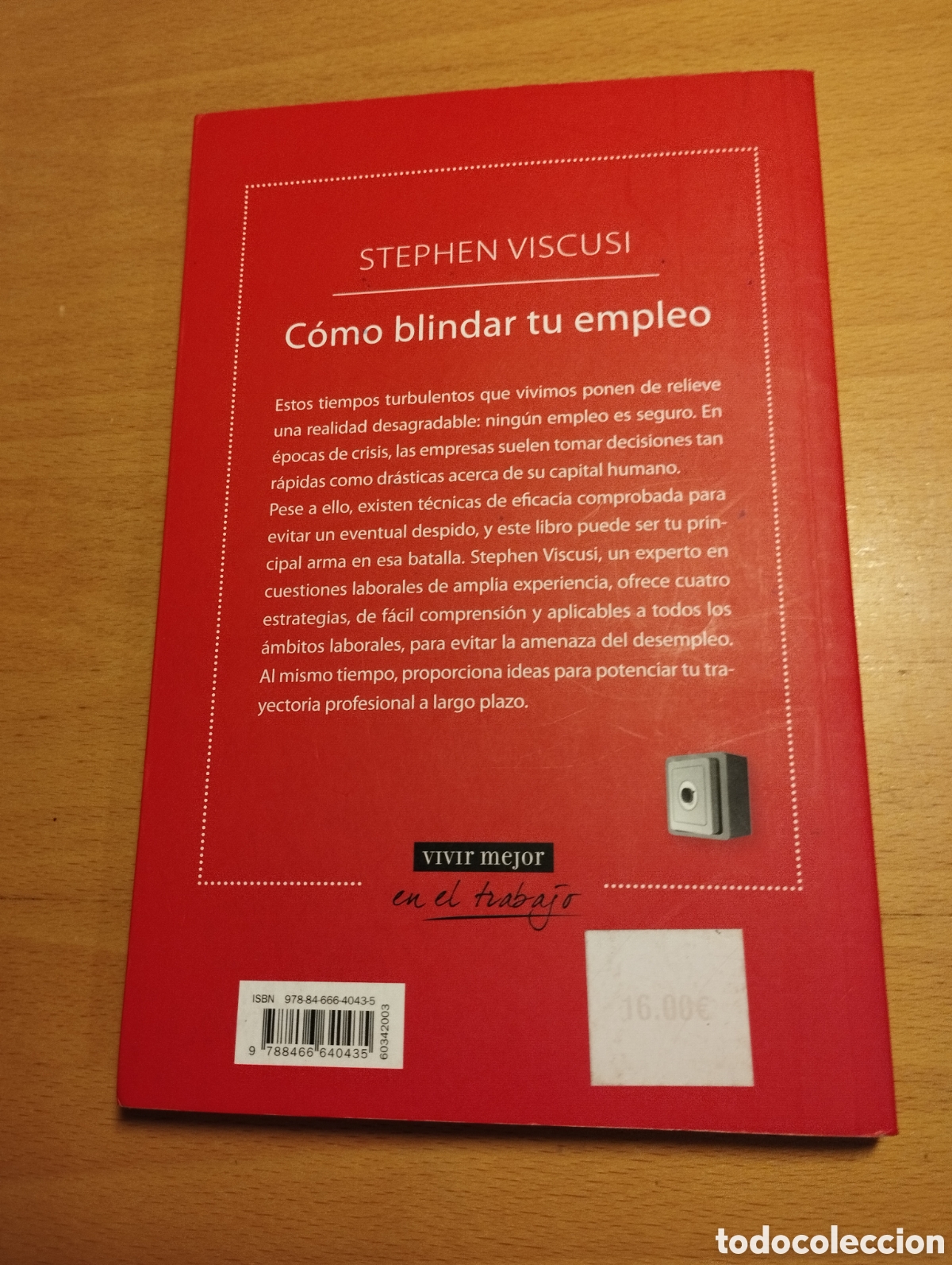 Libros de segunda mano: C&Oacute;MO BLINDAR TU EMPLEO (STEPHEN VISCUSI) - Foto 4