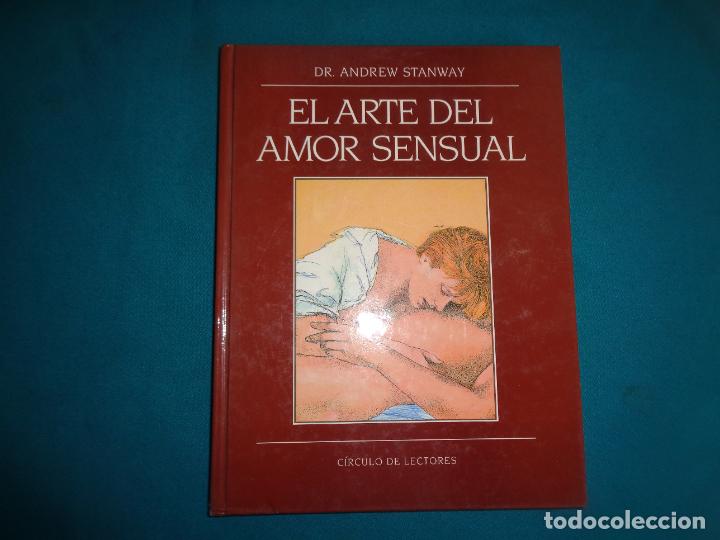 Libros de segunda mano: EL ARTE DEL AMOR SENSUAL, DR.ANDREW STANWAY - Foto 1