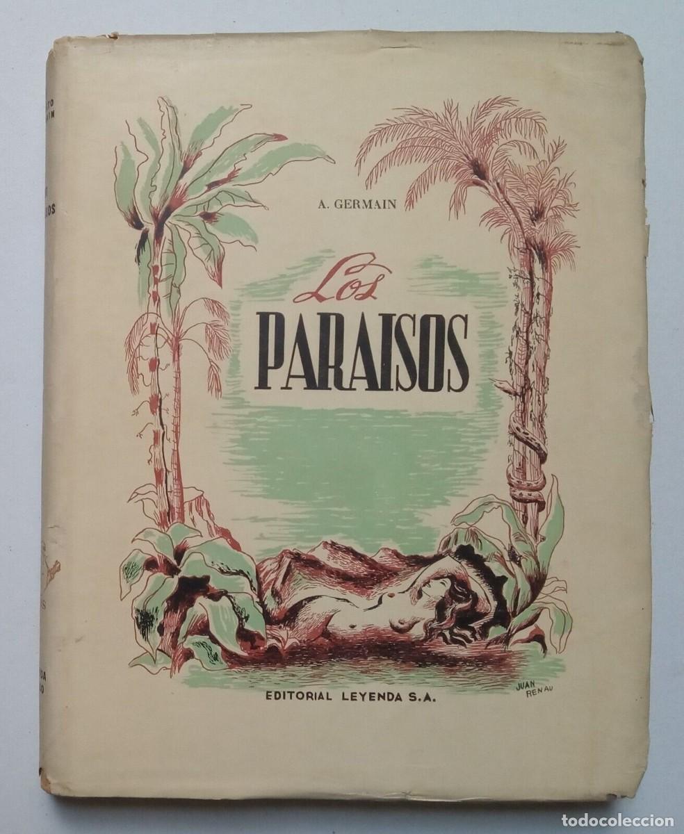Libros de segunda mano: Germain, Auguste - Los Para&iacute;sos - Benjam&iacute;n Jarn&eacute;s - Juan Renau - (1946) - - Foto 1