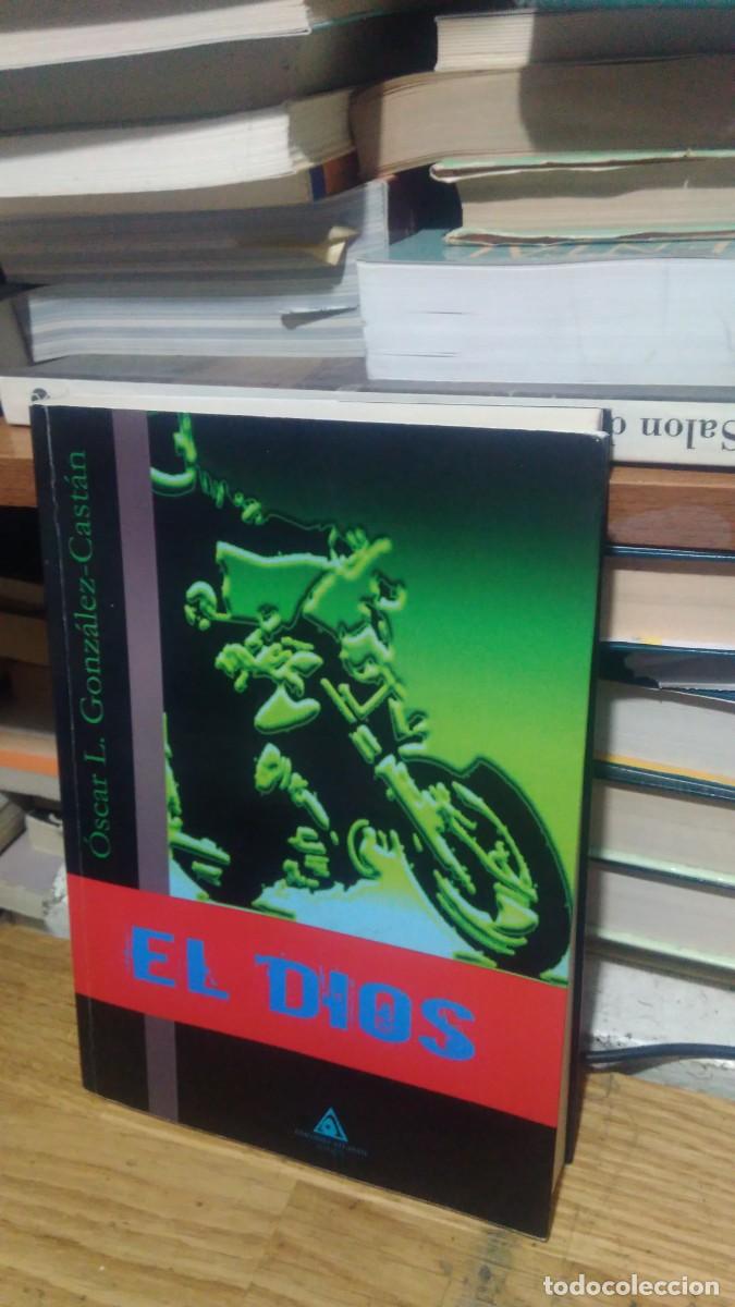 Libros de segunda mano: EL DIOS, OSCAR L. GONZALEZ CASTAN, ED. ATLANTIS - Foto 1