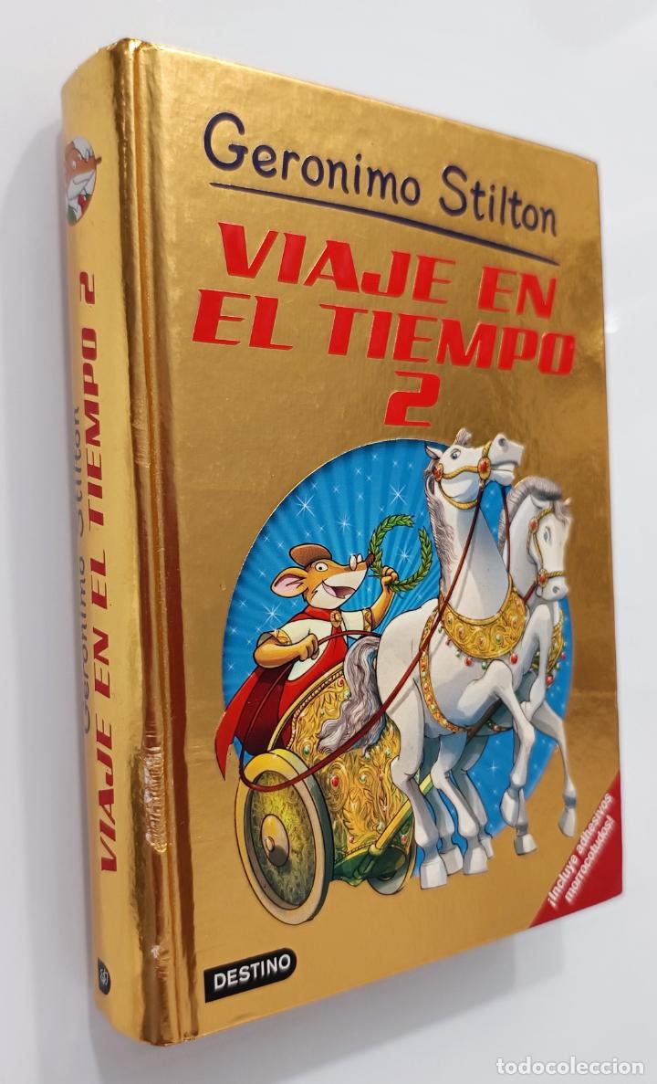 Libros de segunda mano: Viaje en el tiempo 2 | Stilton, Geronimo | Editorial Planeta, 2011 (1&ordf; ed.) - Foto 1