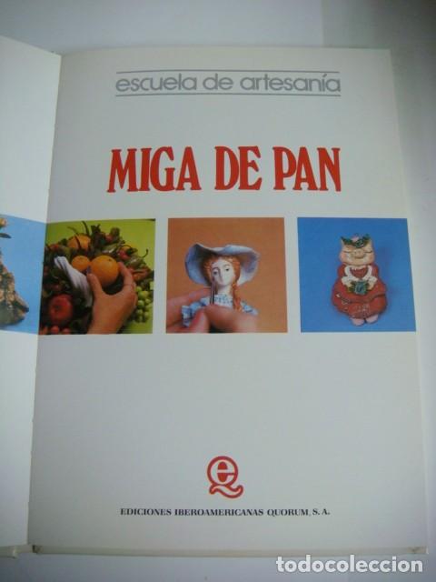 Libros de segunda mano: LIBRO DE LA ESCUELA DE ARTESANIA MIGA DE PAN-(&) - Foto 2
