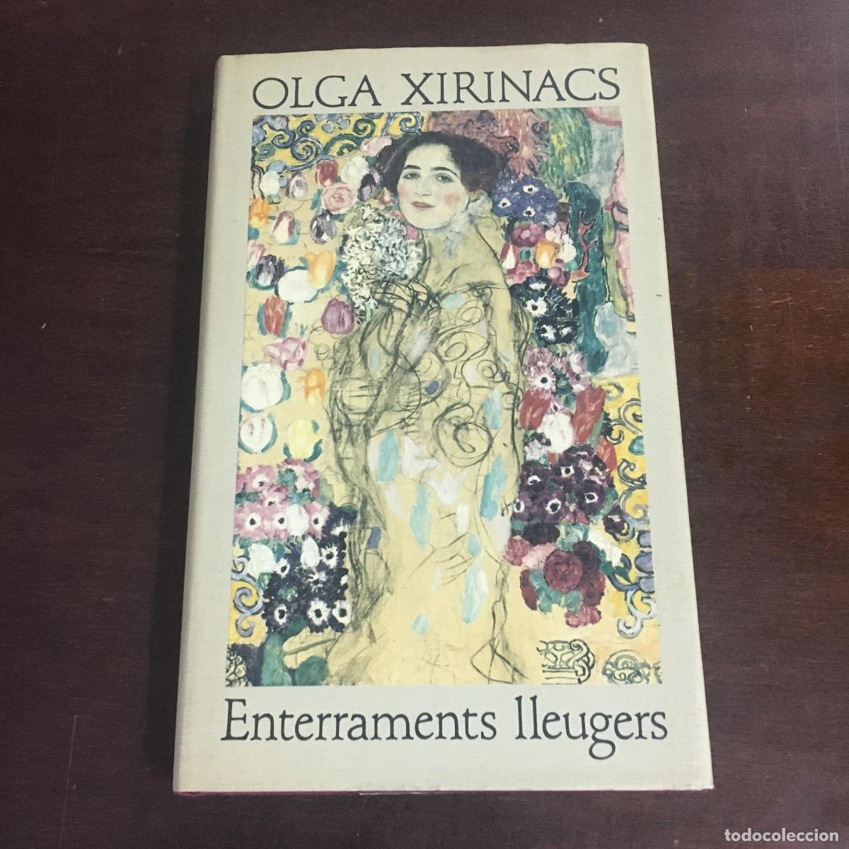 Libros de segunda mano: OLGA XIRINACS - ENTERRAMENTS LLEUGERS REF: 935 - Foto 1