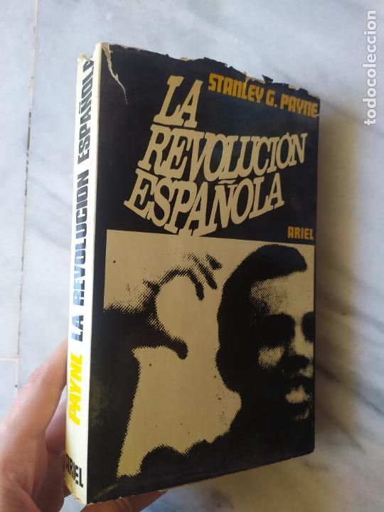 Libros de segunda mano: LA REVOLUCION ESPA&Ntilde;OLA STANLEY G PAYNE - Foto 1