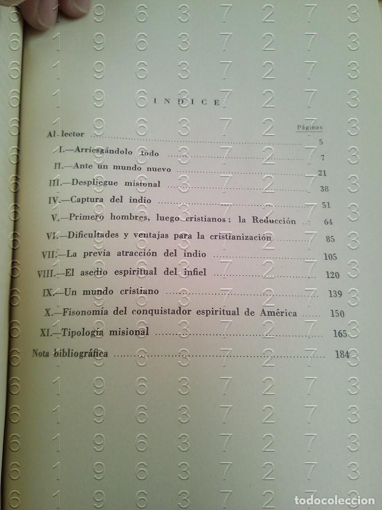 Libros de segunda mano: PEDRO BORGES LOS CONQUISTADORES ESPIRITUALES DE AMERICA W7 - Foto 6